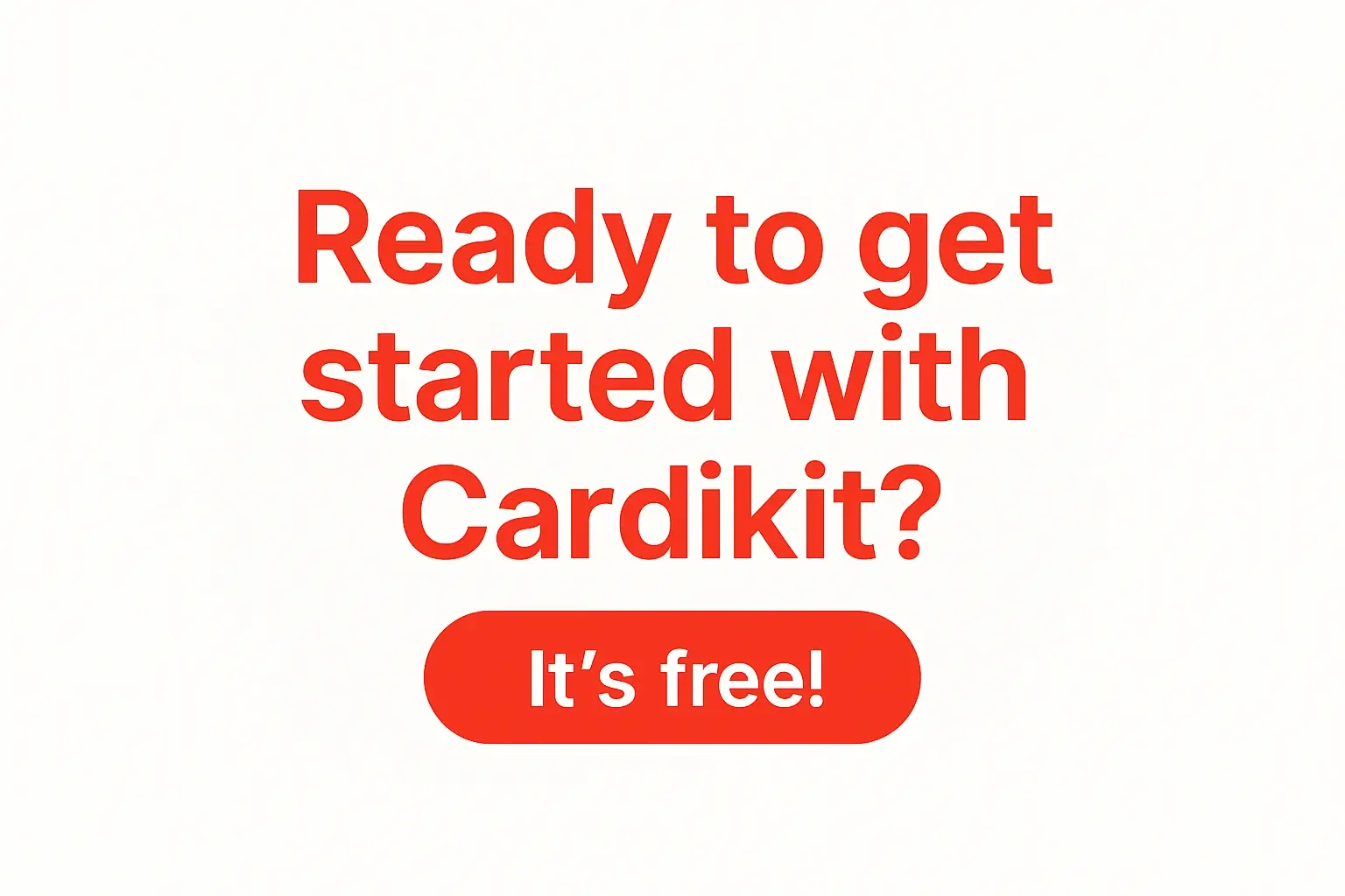 Cardikit call to action